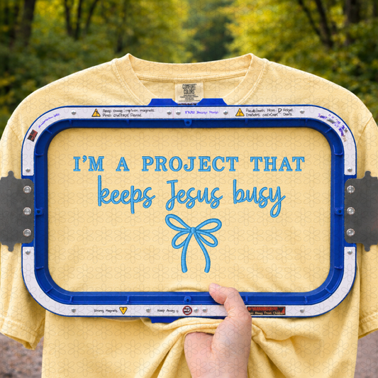 I'm a Project That Keeps Jesus Busy Embroidery