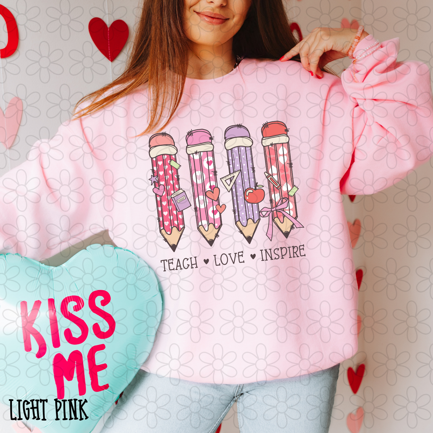 Valentines Pencils Teach Love Inspire Completed Tee