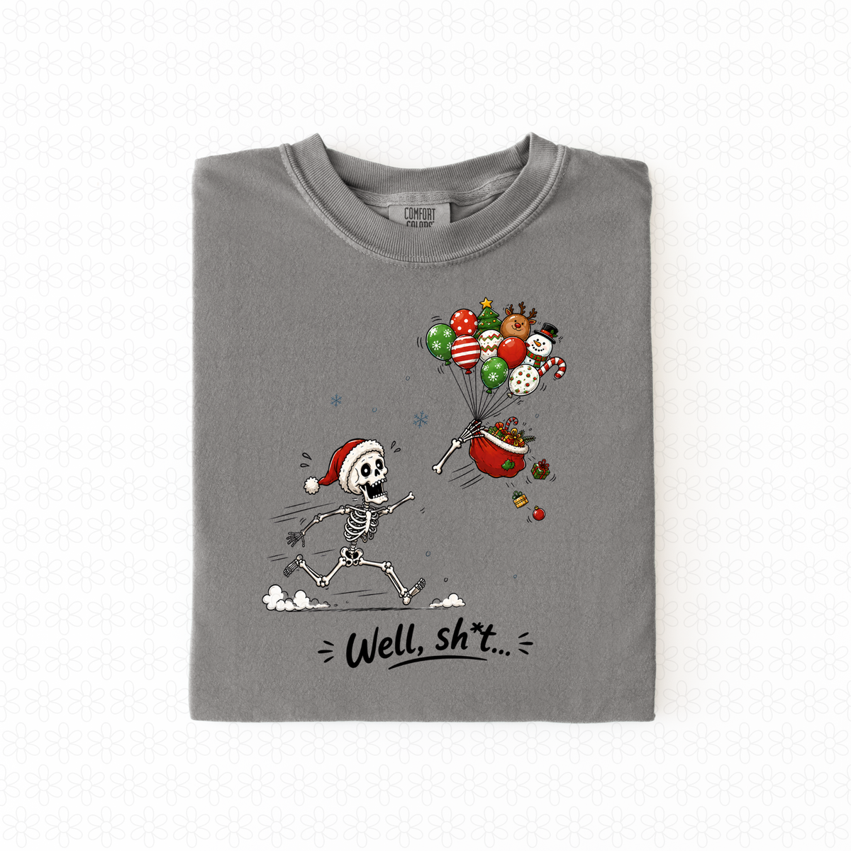Well Shit Christmas Completed Tee