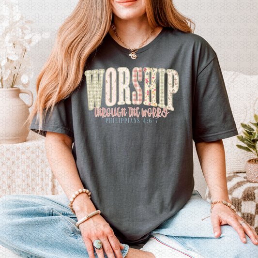 Worship Through The Worry Completed Tee