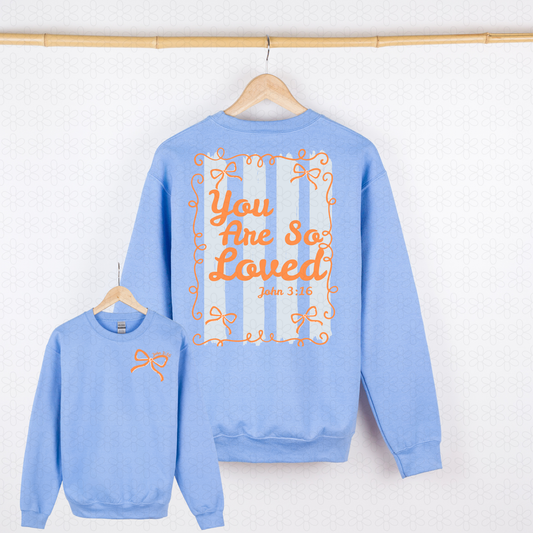 You Are So Loved Orange Blue Stripes Completed Tee