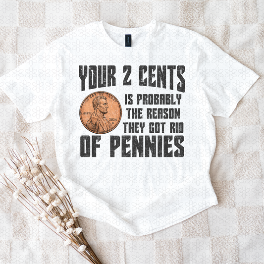 Your 2 Cents DTF Transfer