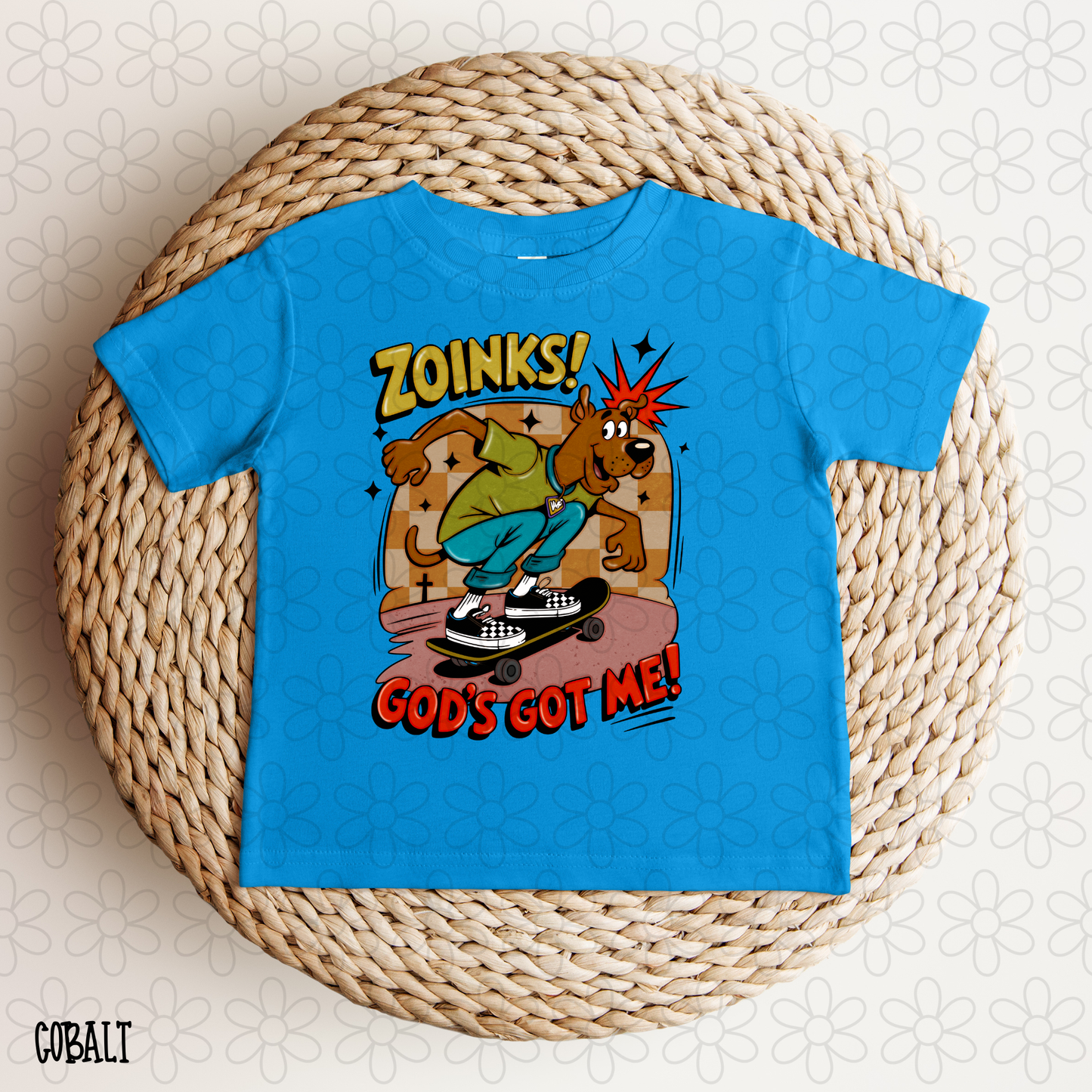 Zoinks Gods Got Me Scooby Completed Tee