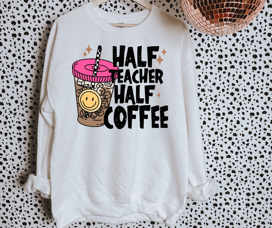 'Half Teacher Half Coffee' Completed Tee