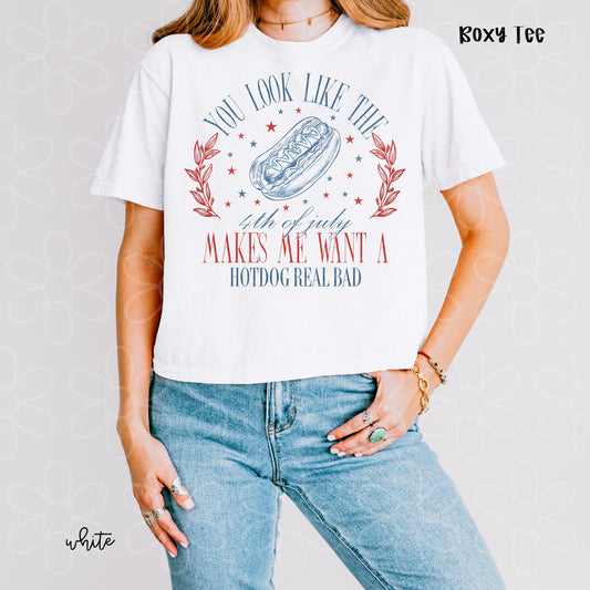 You Look Like The 4th Of July Makes Me Want A Hotdog Real Bad Kids Completed Tee