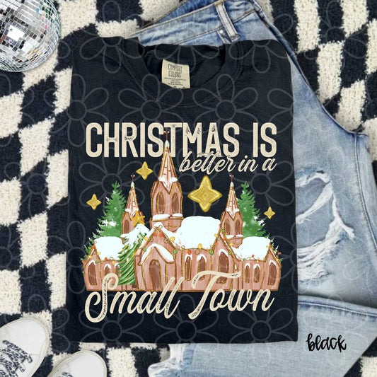 Christmas Is Better In A Small Town DTF Transfer