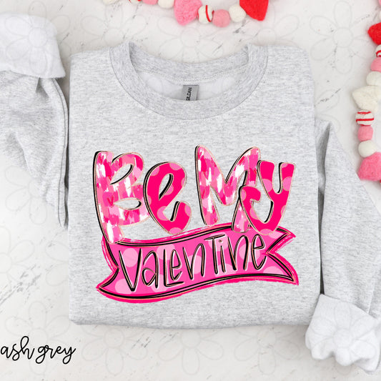 Be My Valentine DTF Transfer
