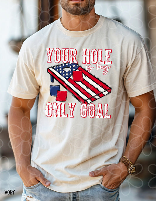 Flag Your Hole Is My Only Goal Completed Tee