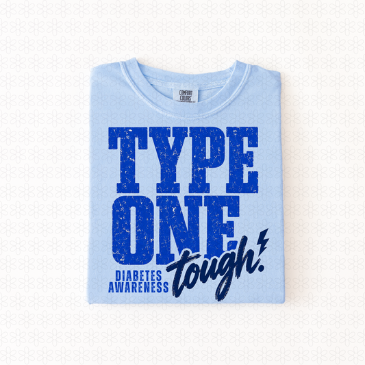 type one tough Completed Tee