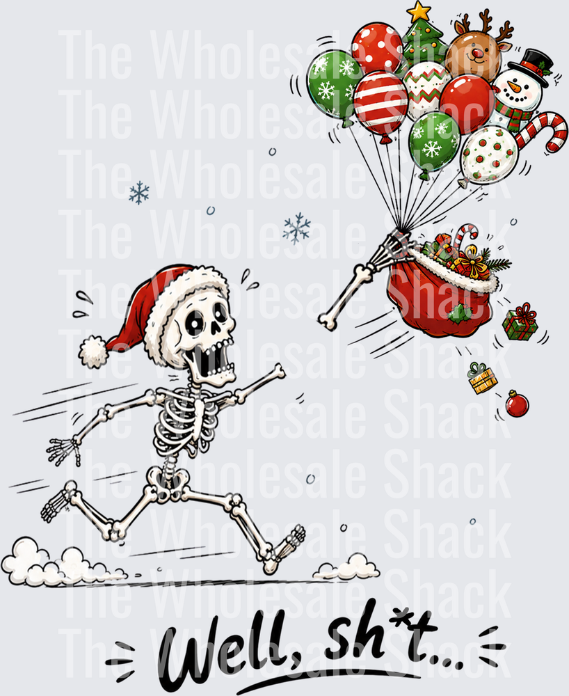 Well Shit Christmas DTF Transfer