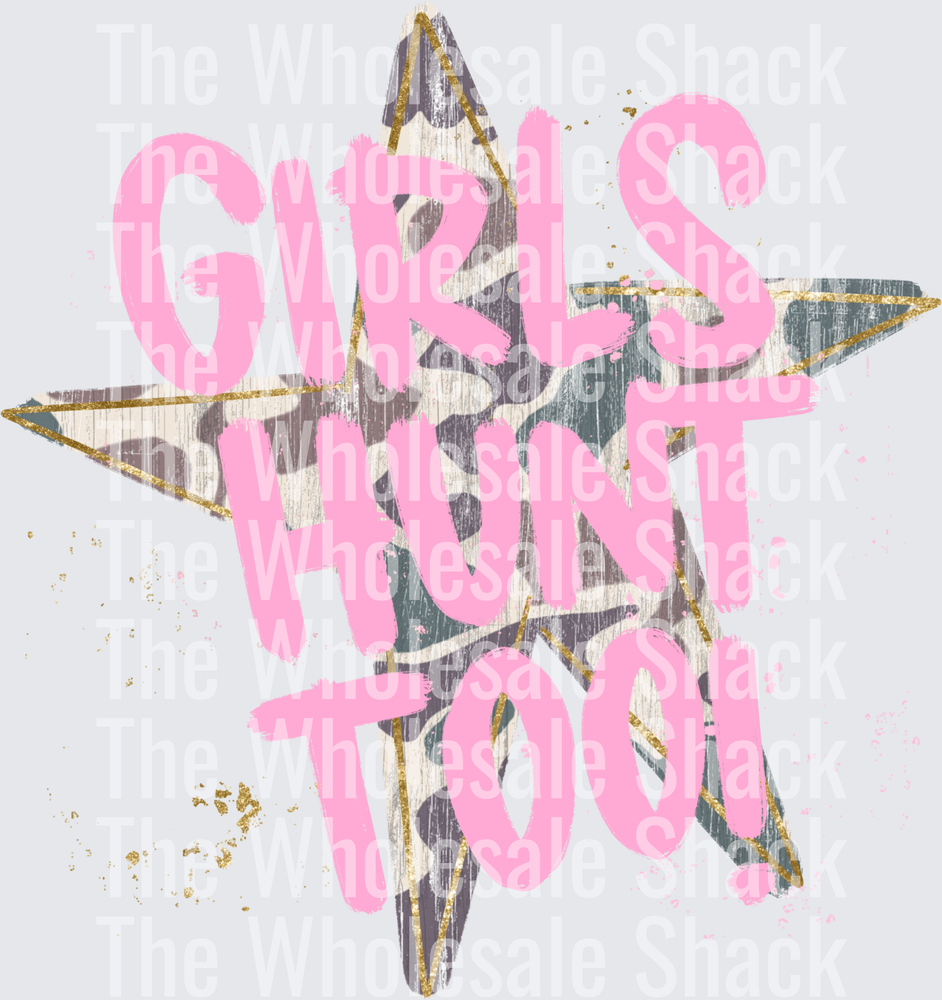 Girls Hunt Too