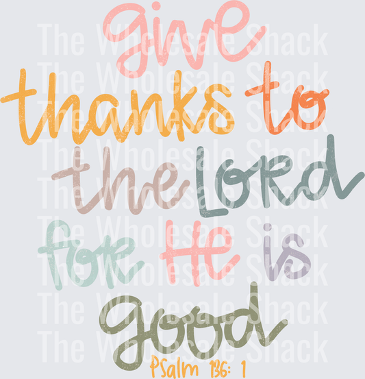 Give Thanks To the Lord DTF Transfer