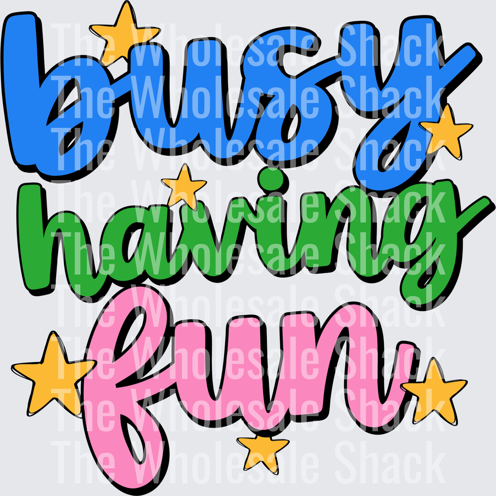 Busy Having Fun