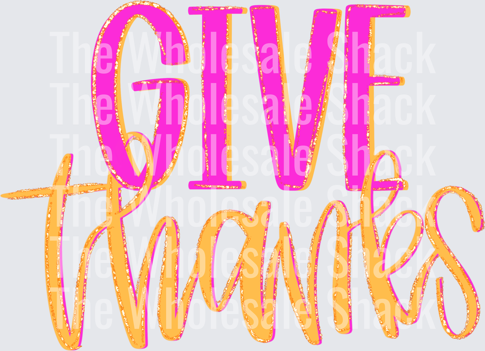 Give Thanks