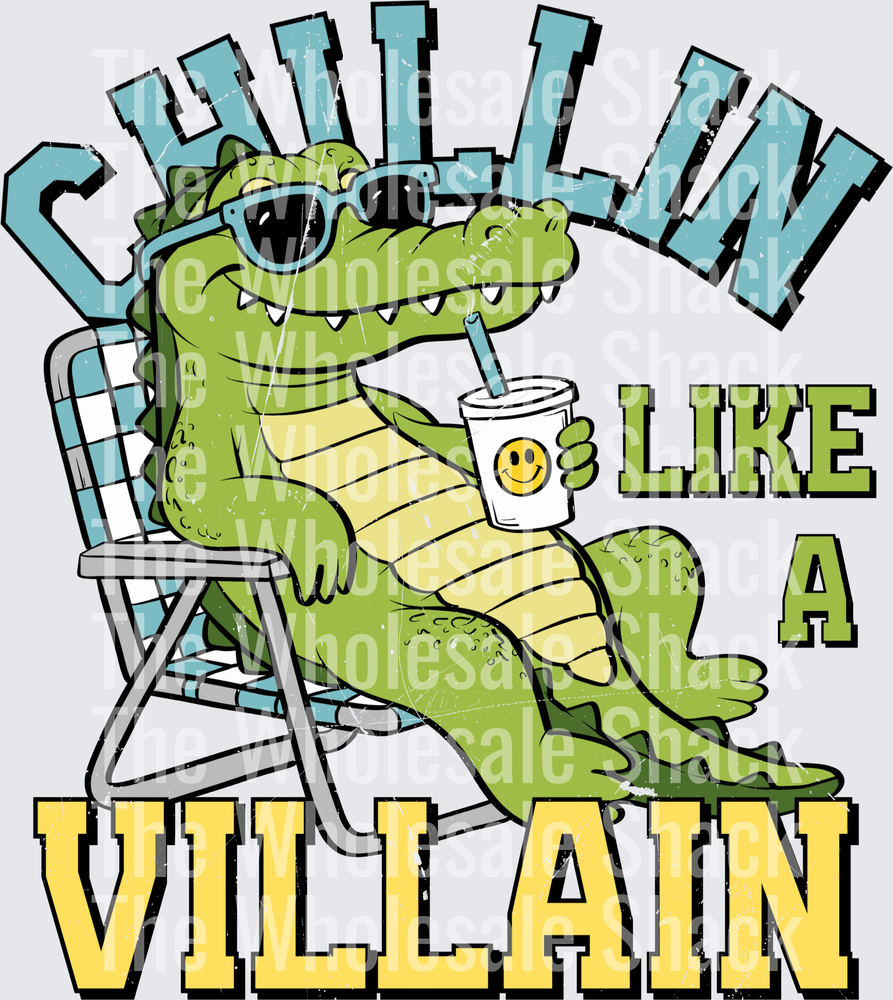 Chillin Like A Villan