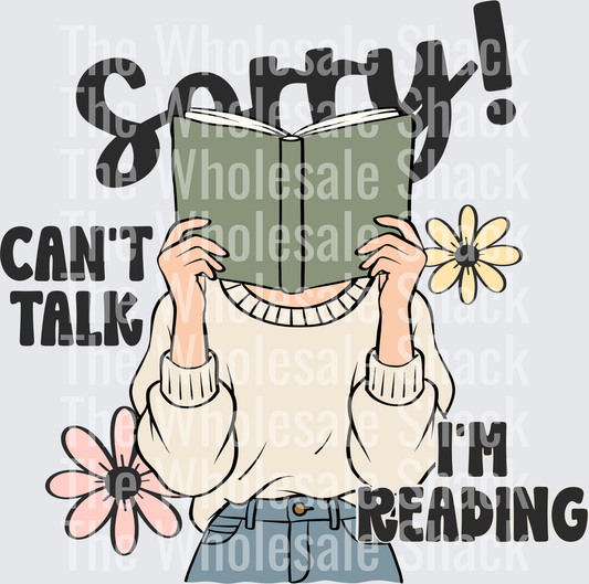 Sorry Can't talk i'm reading