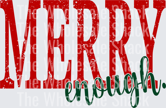Merry enough DTF Transfers