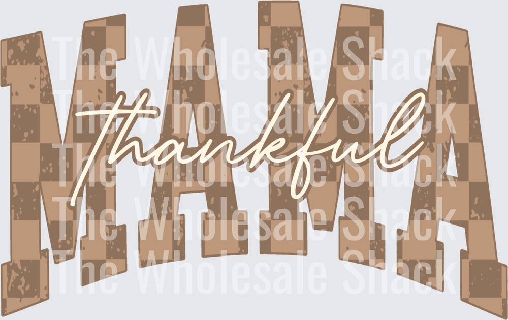 Thankful Mama DTF Transfer