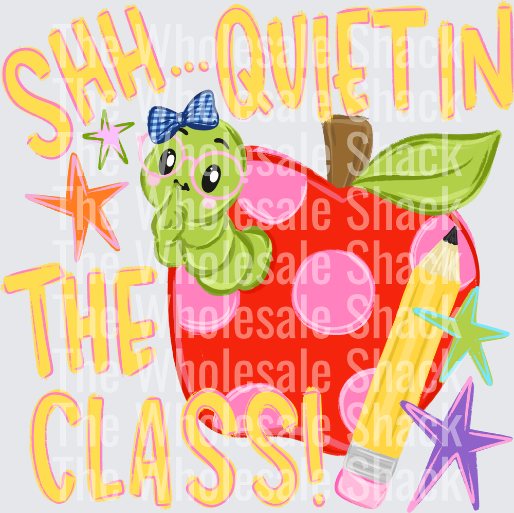 quiet in the class