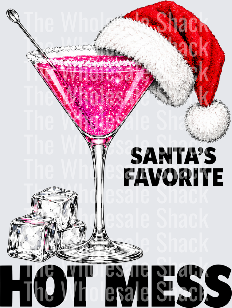 Santa's Favorite Hot Mess DTF Transfer