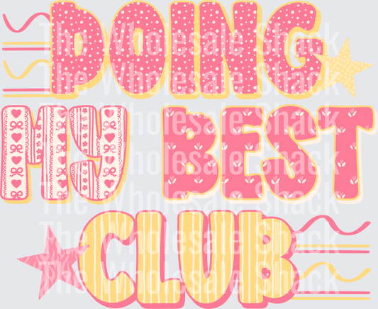 Doing My Best Club