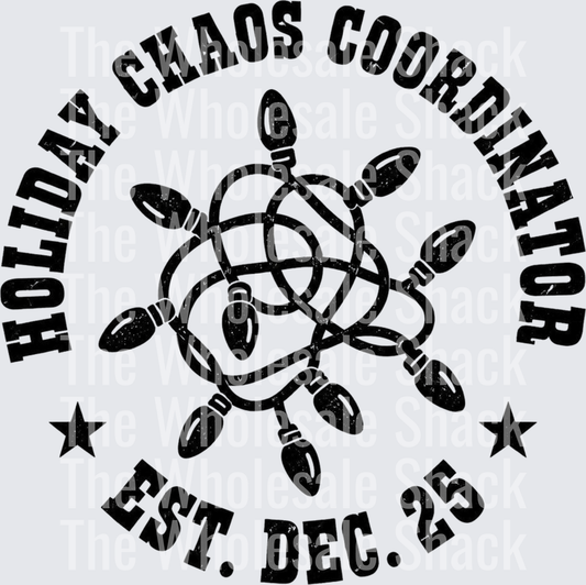 Holiday Chaos Coordinator DTF Transfers
