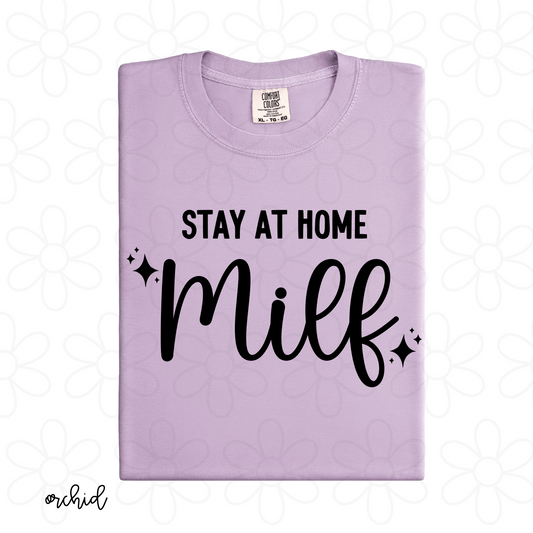 Stay At Home Milf Completed Tee