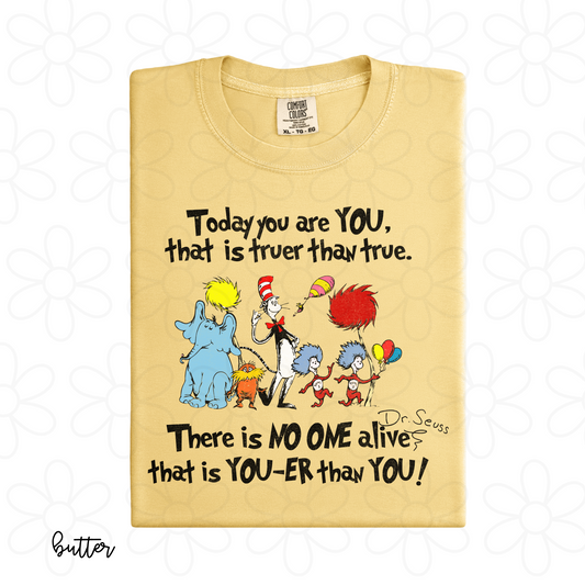 Today You Are You Kids Completed Tee