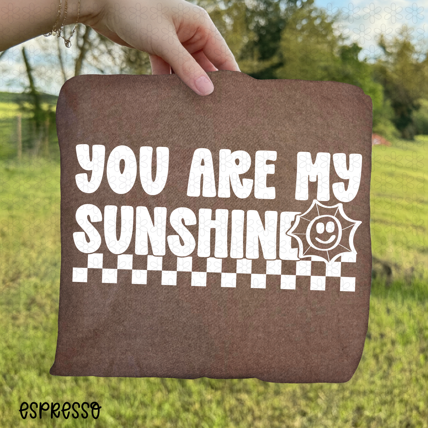 you are my sunshine Completed Tee